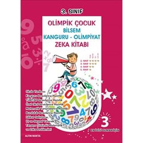 Altın Nokta 3. Sınıf Olimpik Çocuk Bilsem Kanguru Olimpiyat Zeka Kitabı Tamamı Çözümlü