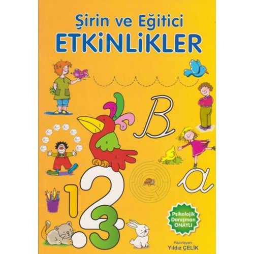 Şirin Ve Eğitici Etkinlikleri