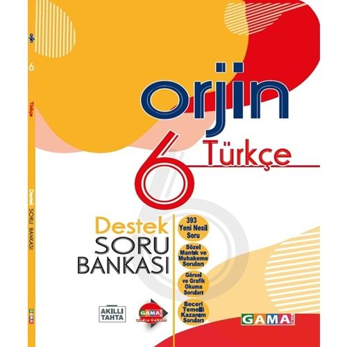 6.Sınıf Orjin Türkçe Destek Soru Bankası Gama Yayınları