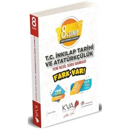 KVA Yayınları 8. Sınıf T.C. İnkılap Tarihi ve Atatürkçülük Yeni Nesil Soru Bankası Fark Var