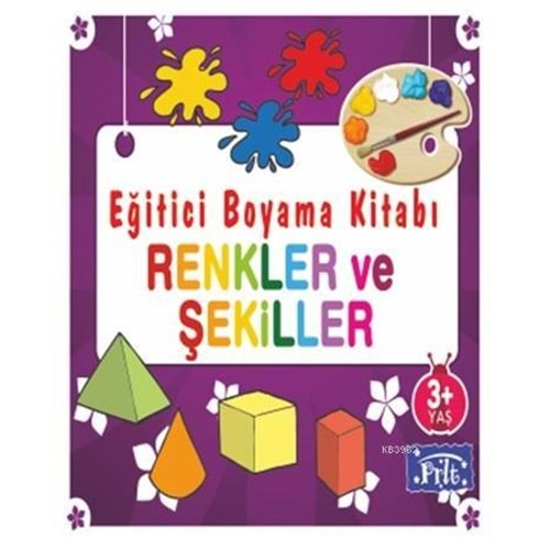 Eğitici Boyama Kitabı - Renkler ve Şekiller; 3 Yaş Üstü