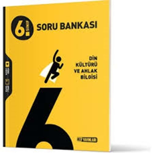 HIZ 6. SINIF DİN KÜLTÜRÜ VE AHLAK BİLGİSİ SORU BANKASI