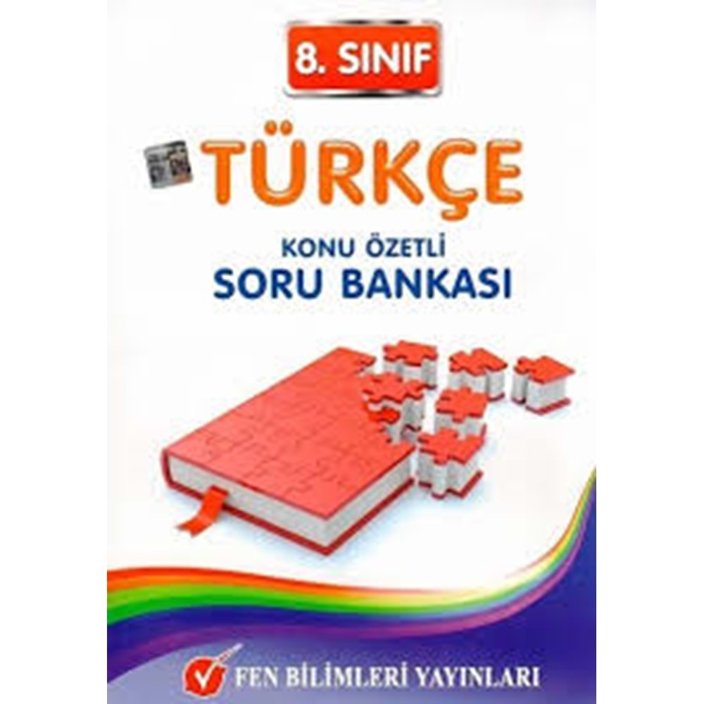 Fen 8. Sınıf Türkçe Konu Özetli Soru Bankası