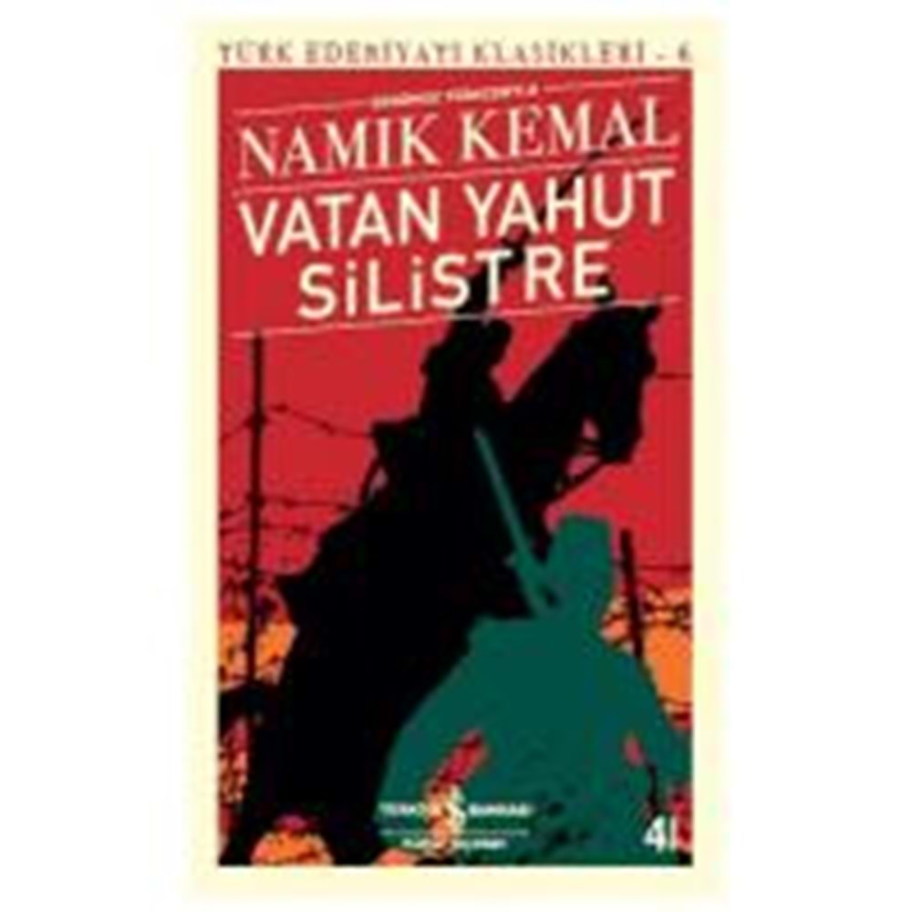 Vatan Yahut Silistre - Türk Edebiyatı Klasikleri 6